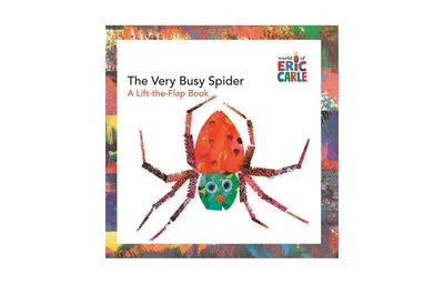 The Very Busy Spider: A Lift-the
