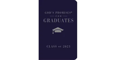 God's Promises for Graduates- Class of 2023 - Navy Nkjv