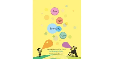 See You Someday Soon by Pat Zietlow Miller