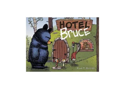 Hotel Bruce (Mother Bruce series, Book 2) by Ryan T. Higgins