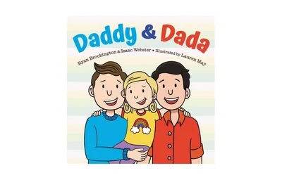 Daddy & Dada by Ryan Brockington