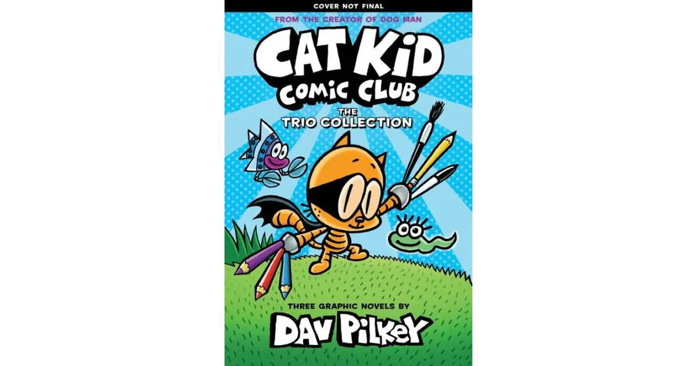 The Cat Kid Comic Club Collection (Cat Kid Comic Club #1