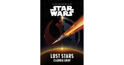 Journey to Star Wars: The Force Awakens: Lost Stars by Claudia Gray