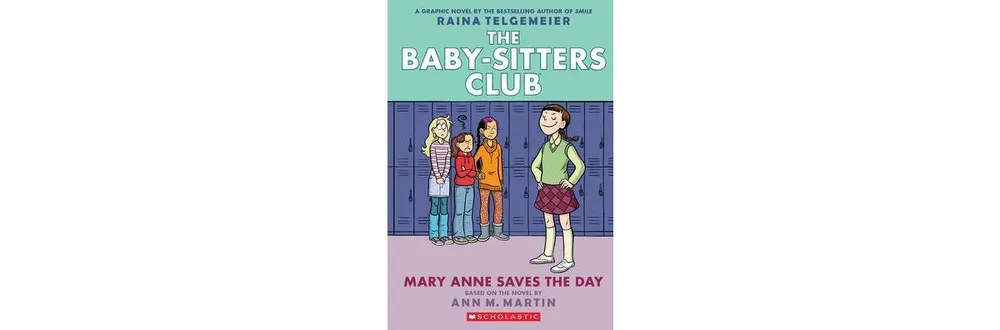 Mary Anne Saves the Day: A Graphic Novel (The Baby