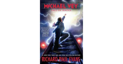 Fall of Hades (Michael Vey Series #6) by Richard Paul Evans
