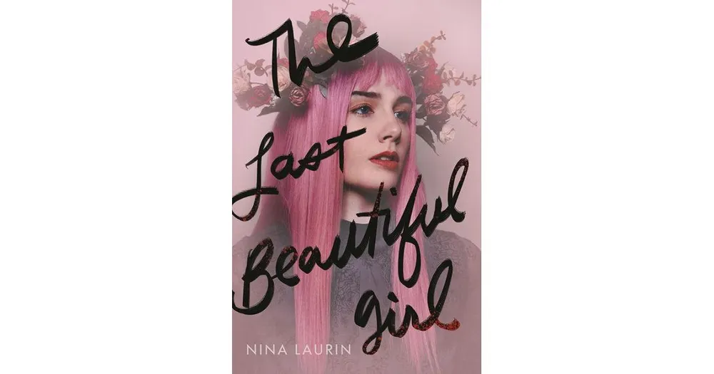 The Last Beautiful Girl by Nina Laurin