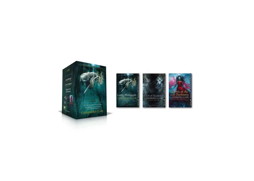 The Dark Artifices, the Complete Paperback Collection (Boxed Set): Lady Midnight; Lord of Shadows; Queen of Air and Darkness by Cassandra Clare