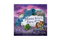 Mama Kisses, Papa Hugs by Lisa Tawn Bergren