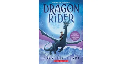 Dragon Rider Dragon Rider Series 1 by Cornelia Funke