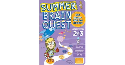 Summer Brain Quest: Between Grades 2 & 3 by Workman Publishing
