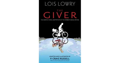 The Giver: The Graphic Novel by Lois Lowry