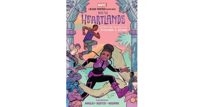 Shuri and T'Challa: Into the Heartlands (An Original Black Panther Graphic Novel) by Roseanne A. Brown