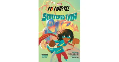 Ms. Marvel: Stretched Thin (Original Graphic Novel) by Nadia Shammas