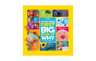 National Geographic Little Kids First Big Book of Why by Amy Shields