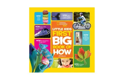 National Geographic Little Kids First Big Book of How by Jill Esbaum