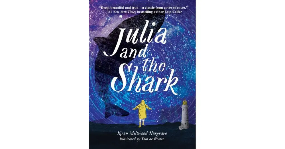 Julia and the Shark by Kiran Millwood Hargrave