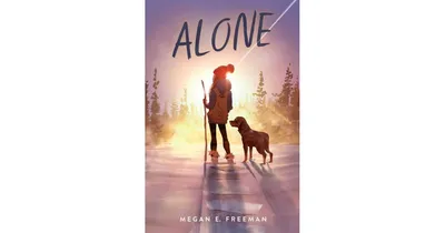 Alone by Megan E Freeman
