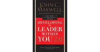 Developing the Leader within You 2.0 by John C. Maxwell