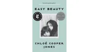 Easy Beauty by Chloe Cooper Jones