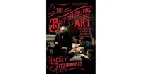 The Butchering Art