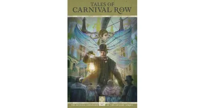 Tales of Carnival Row by George Mann