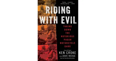 Riding with Evil