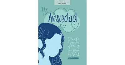 Ansiedad - Estudio biblico con videos para mujeres