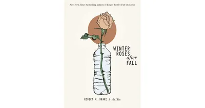Winter Roses after Fall by r.h. Sin