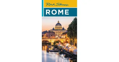 Rick Steves Rome by Rick Steves