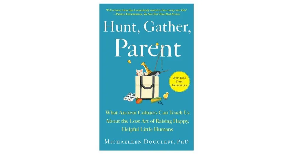 Hunt, Gather, Parent