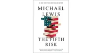 The Fifth Risk by Michael Lewis