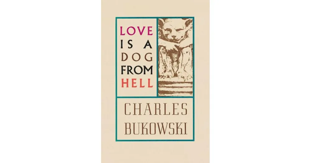 Love Is a Dog from Hell- Poems, 1974