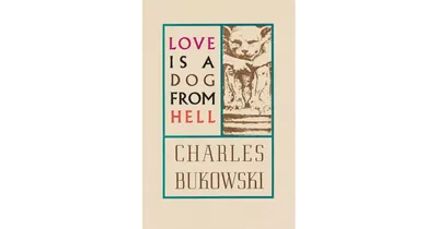 Love Is a Dog from Hell- Poems, 1974