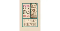 Love Is a Dog from Hell- Poems, 1974