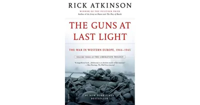 The Guns at Last Light- The War in Western Europe, 1944