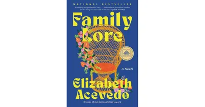 Family Lore by Elizabeth Acevedo