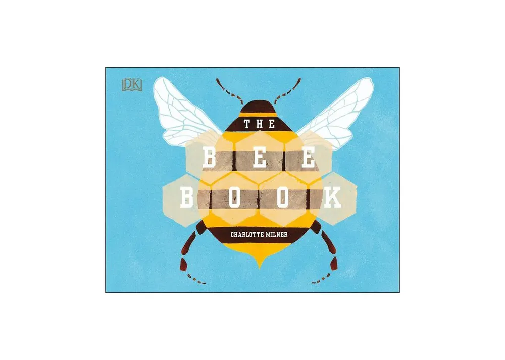 The Bee Book by Charlotte Milner