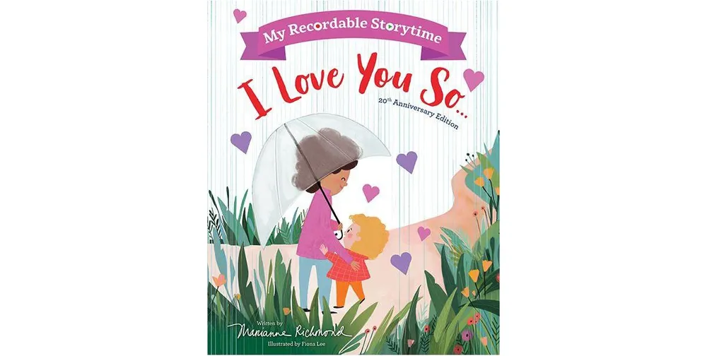 My Recordable Storytime- I Love You So by Marianne Richmond