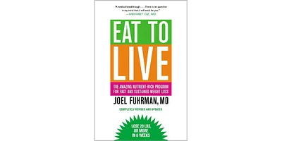 Eat to Live- The Amazing Nutrient