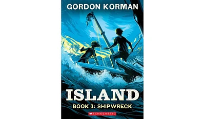 Barnes & Noble Shipwreck (Island Trilogy, Book 1) by Gordon Korman