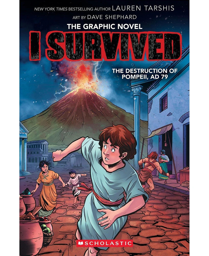 Barnes & Noble I Survived the Destruction of Pompeii, Ad 79 (I Survived Graphic Novel 10) by Lauren Tarshis