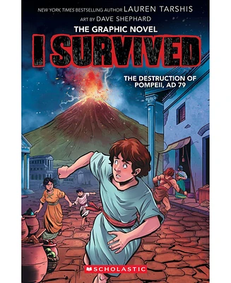 Barnes & Noble I Survived the Destruction of Pompeii, Ad 79 (I Survived Graphic Novel 10) by Lauren Tarshis