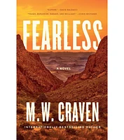 Barnes & Noble Fearless: A Novel by M. W. Craven