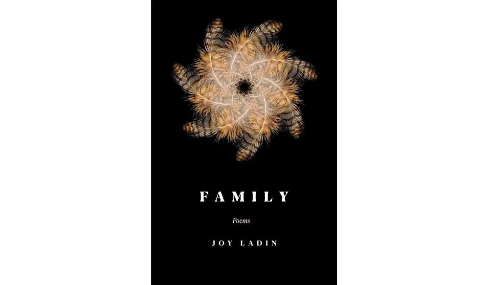 Barnes & Noble Family: Poems by Joy Ladin