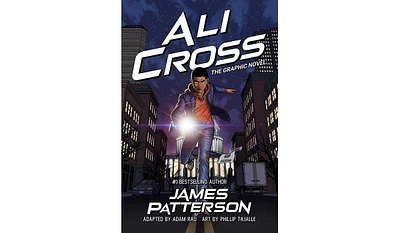 Barnes & Noble Ali Cross: The Graphic Novel by James Patterson