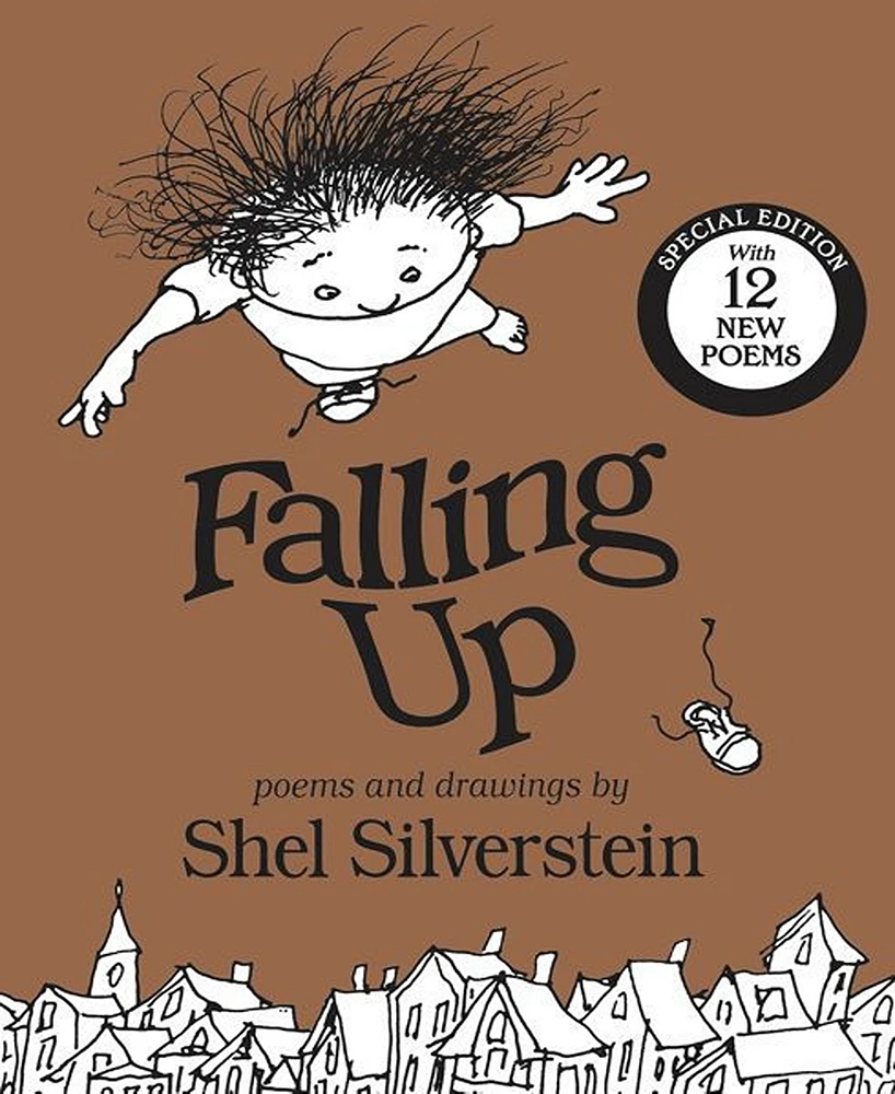 Falling Up Special Edition- With 12 New Poems by Shel Silverstein