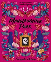 Barnes & Noble Manslaughter Park by Tirzah Price