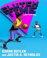 Barnes & Noble Clutch Time: A Shot Clock Novel by Caron Butler