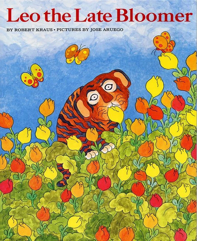 Leo the Late Bloomer by Robert Kraus