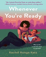 Barnes & Noble Whenever You're Ready by Rachel Runya Katz